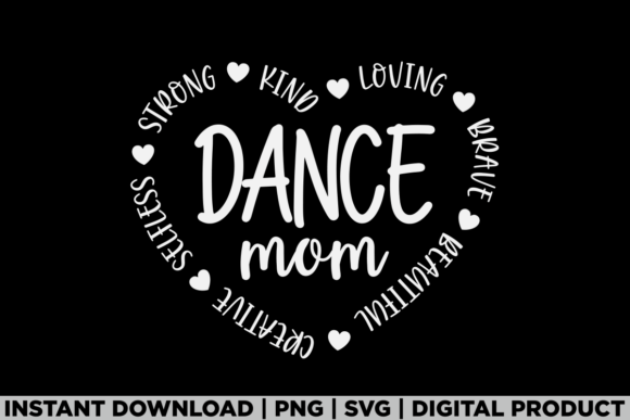 Cute Heart Dance Mom Dancing Mothers Day Graphics