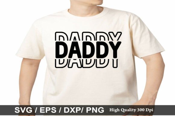 DAD SVG: Graphics for T-Shirt Designs