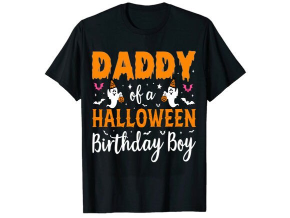 Daddy of a Halloween Birthday Boy Shirt Graphics