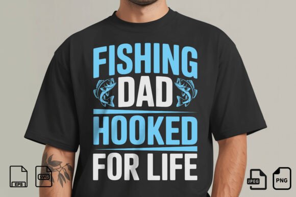 Fishing Dad Hooked for Life SVG Graphics