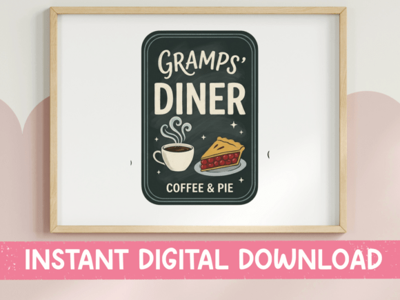 Gramps Diner Retro Coffee and Pie Sign Graphics
