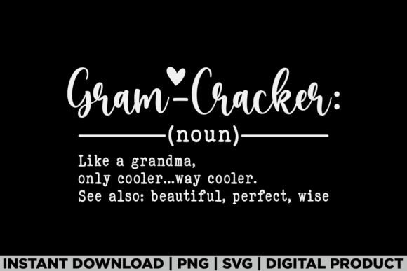 Grandma Gram-cracker Womens Mothers Day Graphics