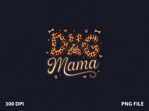 Leopard Dog Mama Dog Mom T-Shirt Graphics and T-Shirt Designs