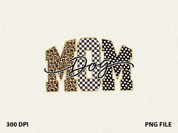 Leopard MOM Dog Mom T-Shirt Graphics & T-Shirt Designs