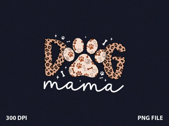 Leopard Paw Dog Mama Dog Mom T-Shirt Graphics