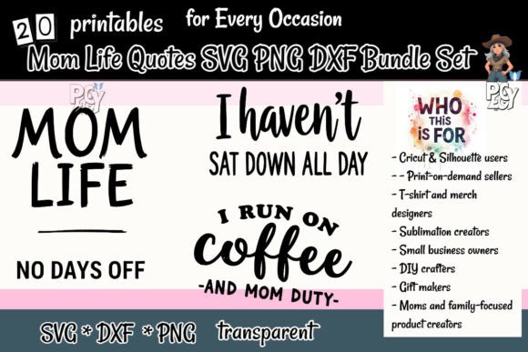 Mom Life Quotes SVG PNG DXF Bundle Set