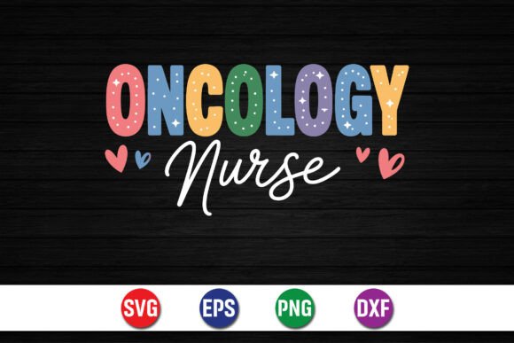 Oncology Nurse Typography Design Graphics