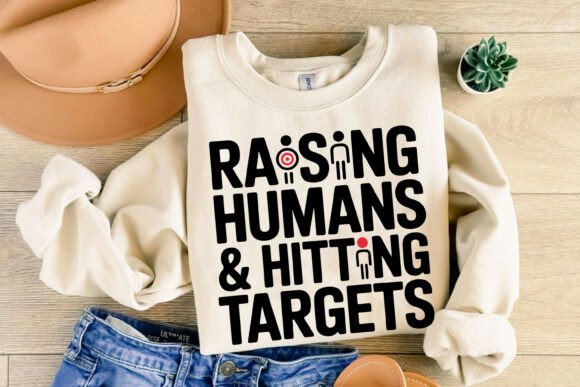 Raising Humans Hitting Targets T-Shirt Graphics